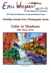 COLOR IN SHADOWS - DVD #3 by Eric Wiegardt